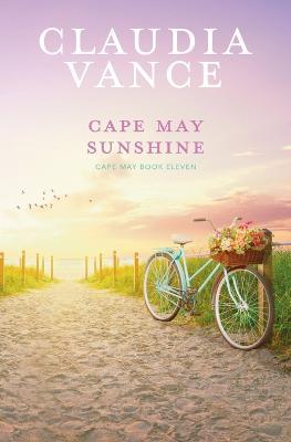 Cape May Sunshine (Cape May Book 11) - Claudia Vance