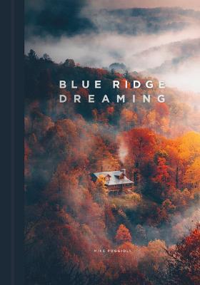 Blue Ridge Dreaming - Mike Poggioli