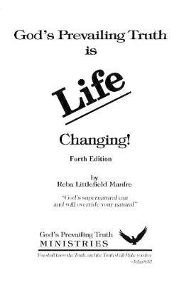 God's Prevailing Truth is Life Changing - Reba Littlefield Manfre