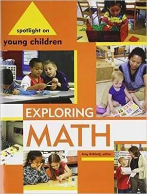Spotlight on Young Children: Exploring Math - Amy Shillady