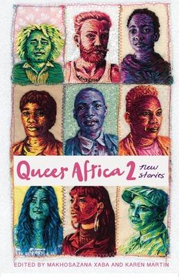 Queer Africa 2: New Stories - Makhosazana Xaba