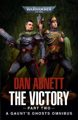 The Victory: Part Two - Dan Abnett