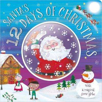 Santa's 12 Days of Christmas - Alexandra Robinson