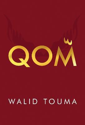 Qom - Walid Touma