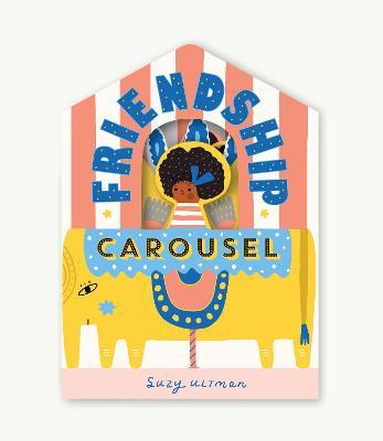 Friendship Carousel - Suzy Ultman