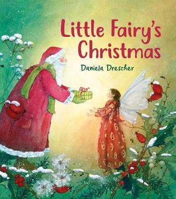 Little Fairy's Christmas - Daniela Drescher