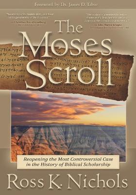 The Moses Scroll - James D. Tabor