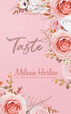 Taste - Melanie Harlow