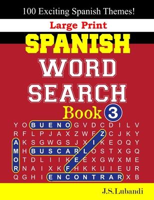 Large Print SPANISH WORD SEARCH Book; 3 - Jaja Books