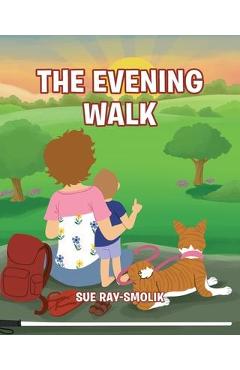 Coperta cărții 'The Evening Walk - Sue Ray-smolik'