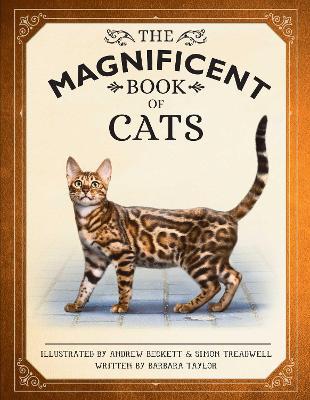 The Magnificent Book of Cats: (Kids Books about Cats, Middle Grade Cat Books, Books about Animals) - Barbara Taylor