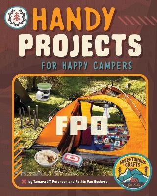 Handy Projects for Happy Campers - Tamara Jm Peterson