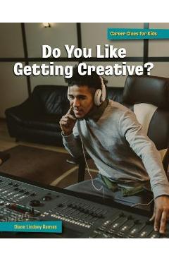 Coperta cărții 'Do You Like Getting Creative? - Diane Lindsey Reeves'