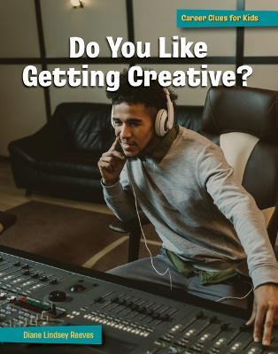 Do You Like Getting Creative? - Diane Lindsey Reeves