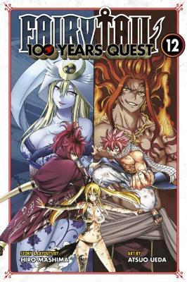 Fairy Tail: 100 Years Quest 12 - Hiro Mashima