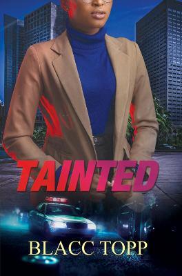 Tainted - Blacc Topp