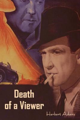 Death of a Viewer - Herbert Adams