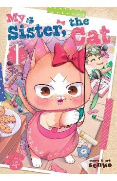 Poza produsului My Sister, the Cat Vol. 1 - Senko