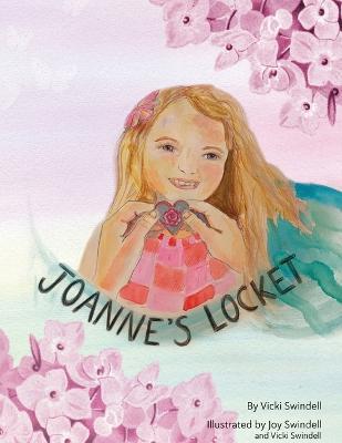 Joanne's Locket - Vicki Swindell