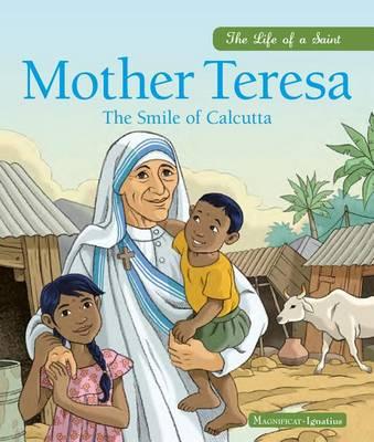 Mother Teresa: The Smile of Calcutta - Charlotte Grossetête