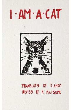 I Am a Cat: Chapter I, Chapter II - Natsume Soseki