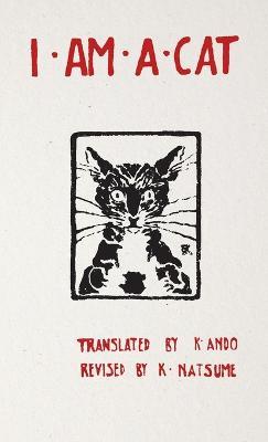 I Am a Cat: Chapter I, Chapter II - Natsume Soseki