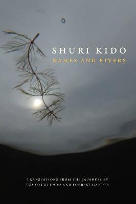 Names and Rivers - Shuri Kido