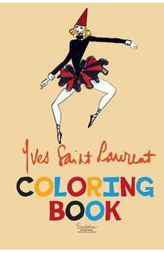 Coperta cărții 'Yves Saint Laurent Coloring Book - Fond Pierre Bergé -. Yves Saint Laurent'