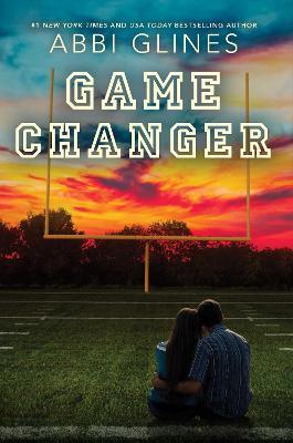 Game Changer - Abbi Glines