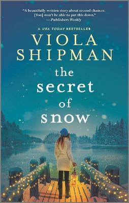 The Secret of Snow - Viola Shipman