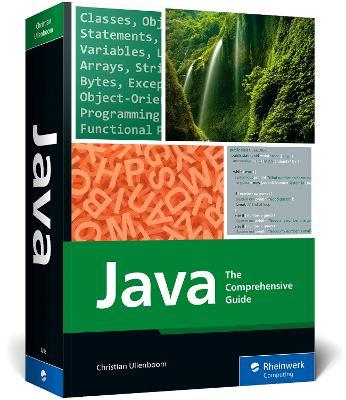 Java: The Comprehensive Guide - Christian Ullenboom