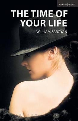 The Time of Your Life - William Saroyan