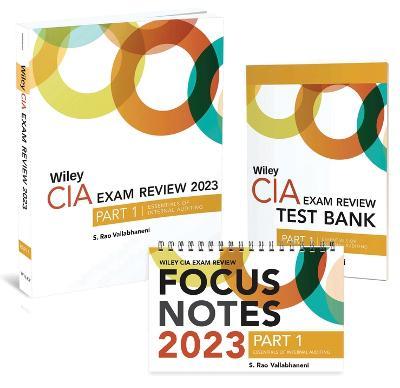 Wiley CIA 2023 Part 1: Exam Review + Test Bank + Focus Notes, Essentials of Internal Auditing Set - Wiley