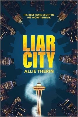 Liar City - Allie Therin
