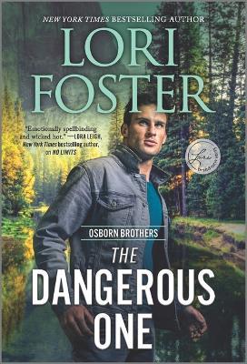 The Dangerous One - Lori Foster