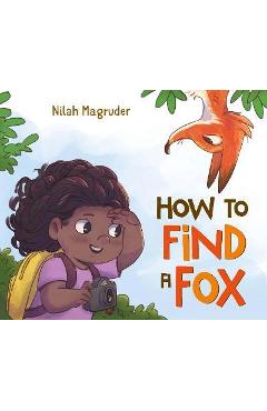Poza produsului How to Find a Fox - Nilah Magruder