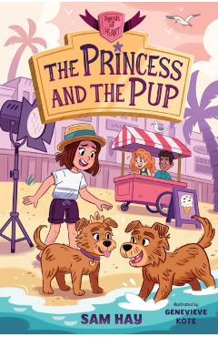 The Princess and the Pup: Agents of H.E.A.R.T. - Sam Hay