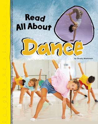 Coperta cărții 'Read All about Dance - Christy Mitchinson'