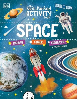 The Fact-Packed Activity Book: Space: With More Than 50 Activities, Puzzles, and More! - Dk
