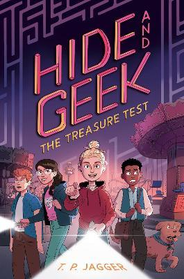 The Treasure Test (Hide and Geek #2) - T. P. Jagger