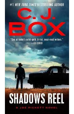 Poza produsului Shadows Reel - C. J. Box