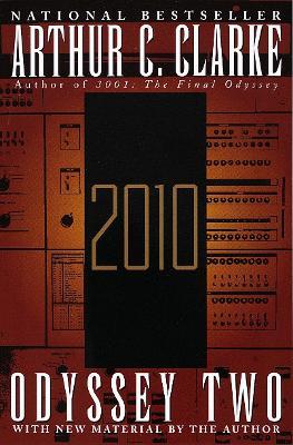 2010: Odyssey Two - Arthur C. Clarke