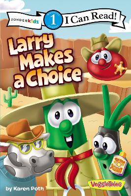 Larry Makes a Choice: Level 1 - Karen Poth