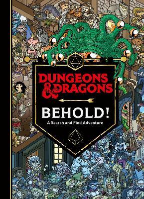 Dungeons & Dragons: Behold! a Search and Find Adventure - Ulises Farinas