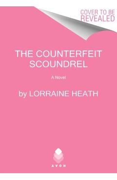 The Counterfeit Scoundrel - Lorraine Heath