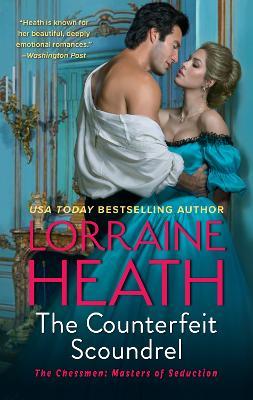 The Counterfeit Scoundrel - Lorraine Heath
