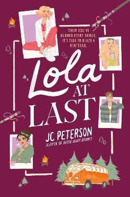 Lola at Last - J. C. Peterson