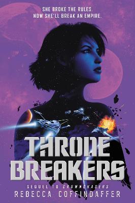 Thronebreakers - Rebecca Coffindaffer