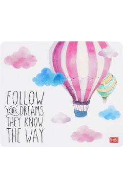 Imaginea produsului 'Mousepad flexibil: Follow your Dreams'
