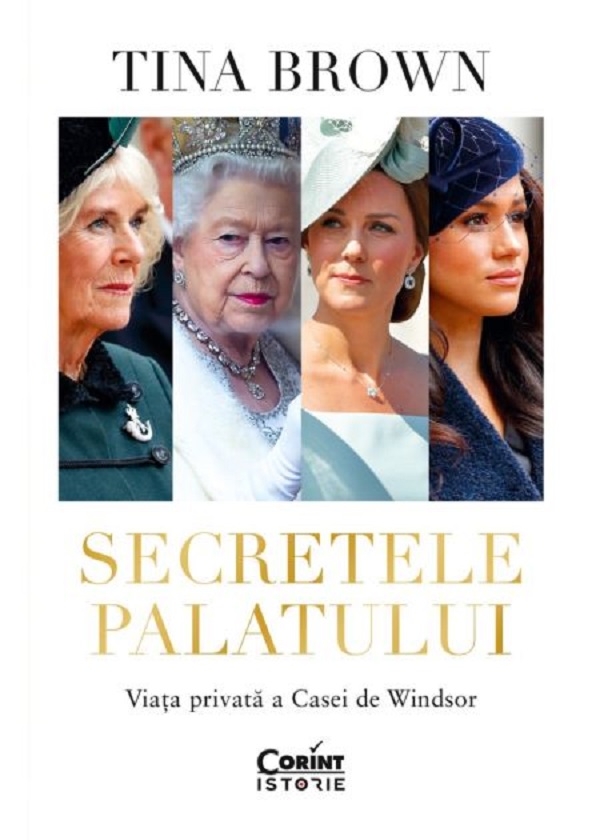 Secretele Palatului. Viata privata a Casei de Windsor - Tina Brown